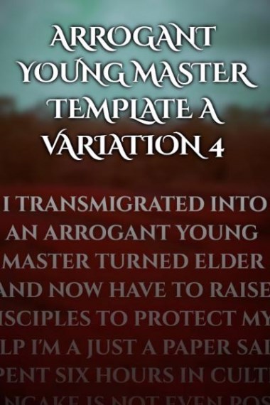 Arrogant Young Master Template A Variation 4 Надменный молодой господин Шаблон А Вариация 4