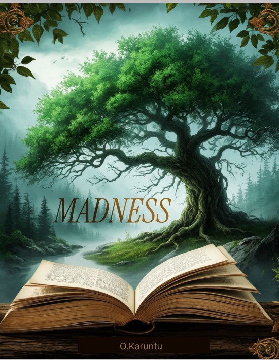 Madness