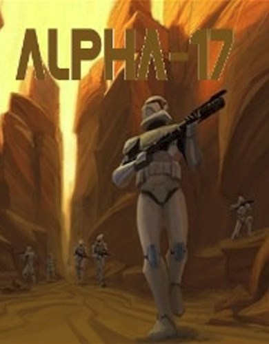 Легенды Star Wars #2 "Альфа - 17"